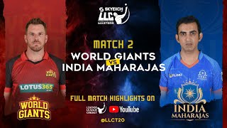 India Maharajas vs World Giants Highlights  LLC Masters  Legends League Cricket [upl. by Eatnahs371]