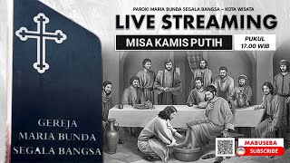 Misa Kamis Putih 6 April 2023  Pukul 1700 WIB Paroki MBSB Kota Wisata [upl. by Uund]