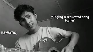 Hawayein COVER Arijit singh [upl. by Velda]