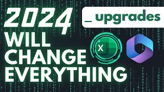 2024 Excel Latest Upgrades in Office 365 New Features Explained [upl. by Ordway]