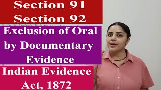 Section 91 and 92 Of the Exclusion of Oral by Documentary Evidence Indian Evidence Act 1872 [upl. by Netsirhc213]