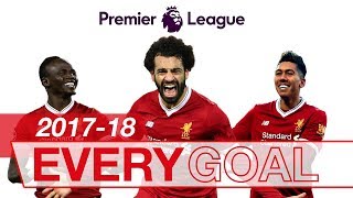 Salah Mane amp Firmino  Every Premier League Goal 201718 [upl. by Corder]