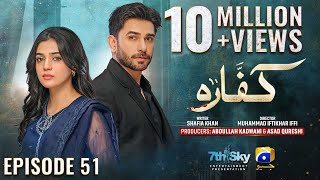 Kaffara Episode 51  Eng Sub  Ali Ansari  Laiba Khan  Zoya Nasir  16th September 2024 [upl. by Aimak]