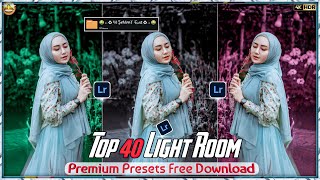 🤑 40  Light Room Premium Xmp Presets  Light Room Xmp Presets File  Free Download  Lr Presets [upl. by Baskett110]