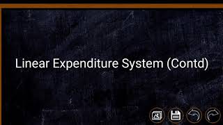 Linear Expenditure System Part 2 [upl. by Torray165]