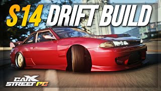 The BEST S14 Drift BUILD IN CarX Street PC [upl. by Aicertap]