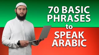 Arabic Conversation for Beginners  70 Basic Arabic Phrases To Know [upl. by Grenier]