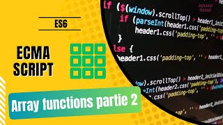 9 Ecmascript darija  Array functions partie 2 [upl. by Barbabra298]
