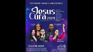 21072024  Noite Festividade de Jovens e Adolescentes quot Levitas e Remidosquot [upl. by Arriaet]