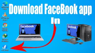 How to install Facebook app in Pc Laptop  Download Facebook in Windows 1087  2022  2023 [upl. by Charleen]