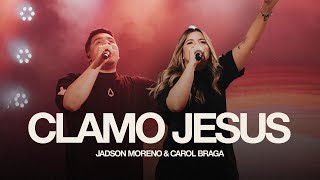 Clamo Jesus  Jadson Moreno amp Carol Braga  I Speak Jesus  Ao Vivo [upl. by Huggins471]