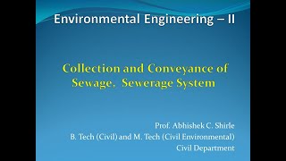 Sewerage System  Collection and Conveyance of Sewage  Conservancy System  Water Carriage System [upl. by Euqirrne372]