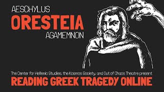 Oresteia Agamemnon Aeschylus [upl. by Llennoc392]