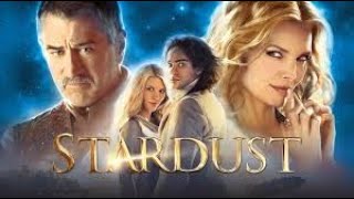 Stardust 2007  HD Full Movie Podcast Episode  Film Review [upl. by Jennie]