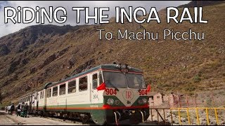 Taking the Inca Rail to Machu Picchu  Walkthrough vlog [upl. by Tessi]