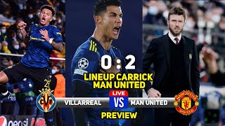 Debut Carrick Gantikan Ole ✅ MAN UNITED 2  0 VILLARREAL ❗ Ronaldo amp Sanco Cetak Goal 😇 [upl. by Dlawso]