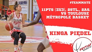 TEAMMATE KINGA PIĘDEL 11PTS  3X3  2AS  2STL VS TOULOUSE METROPOLE BASKET  LEAGUE CUP [upl. by Medea]