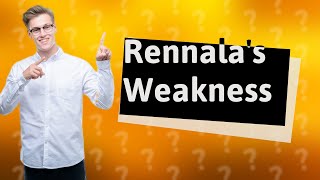 What is Rennala weak to [upl. by Towrey867]