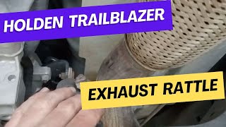 Holden trailblazer exhaust rattle [upl. by Marte621]