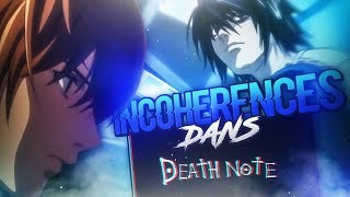 LES INCOHÉRENCES DANS DEATH NOTE [upl. by Onihc]