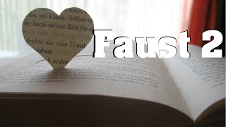 Faust von Goethe 2 [upl. by Nonez]