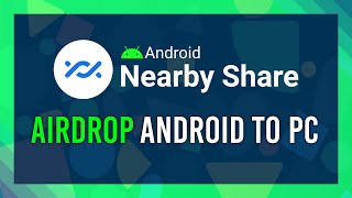 AirDrop for Android Nearby Share  Share Phone to Phone And PC [upl. by Natam383]