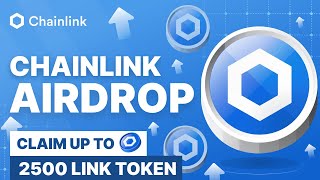 Crypto Airdrop  Chainlink Airdrop Claim Up to 2500 LINK [upl. by Rafaelita]