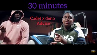 Cadet x Deno  advice 30 minutes [upl. by Welch]