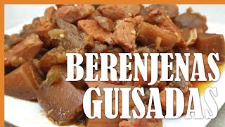 🍆 BERENJENAS GUISADAS ► Cómo hacer GUISO de Berenjena con CARNE [upl. by Sidran]