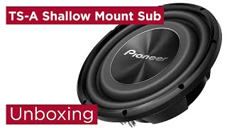 Pioneer  TSA Shallow Mount Subwoofer Family  Unboxing [upl. by Ybhsa]