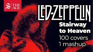 100 covers of Stairway to Heaven by Led Zeppelin in one epic mashup [upl. by Etnahsal298]