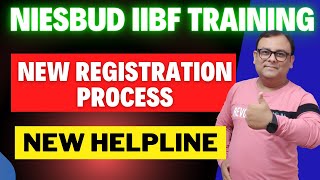 NIESBUD IIBF TRAINING NEW REGISTRATION PROCESS NEW IIBF HELPLINE NUMBER [upl. by Lamrouex]