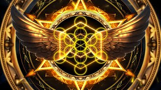 METATRON EL ÁNGEL MÁS PODEROSO  ABUNDANCIA DIVINA  ACTIVACIÓN DEL CUERPO DE LUZ  MERKABAH 999 HZ [upl. by Haym]