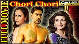 Chori Chori full movie by ajay Devgan 2017 New movie [upl. by Ilak557]