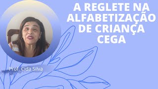 A Reglete Na Alfabetização De Criança Cega [upl. by Mackoff]