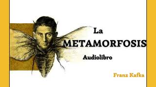 La Metamorfosis de Franz Kafka Audiolibro completo [upl. by Kulseth]