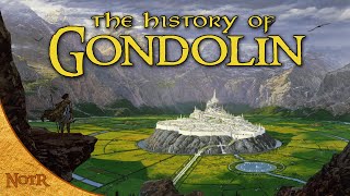 The History Of Gondolin  Tolkien Explained [upl. by Rasure]