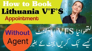 How to Book VFS Appointment  Lithuania  MALTA  European countries Students Visa Vfs [upl. by Nallak]