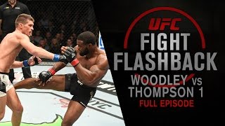 UFC Fight Flashback Woodley vs Thompson 1 Full Episode [upl. by Litta]