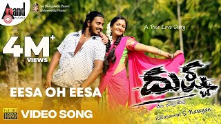 Dushtaa  Eesa Oh Eesa  HD Video Song  Pankaj  Surabhi  SNarayan  Cheluvambika Pictures [upl. by Annirac]