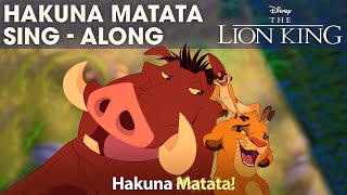 DISNEY SINGALONGS  Hakuna Matata  The Lion King Lyric Video  Official Disney UK [upl. by Ahseirej]