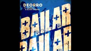 Bailar Extended Mix  Deorro ft Pitbull y Elvis Crespo [upl. by Jodee]