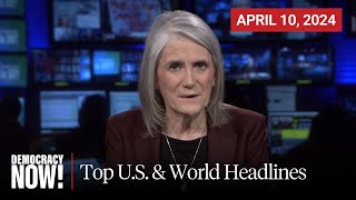 Top US amp World Headlines — April 10 2024 [upl. by Alekin901]