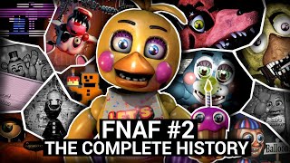 The Complete History of FNAF 2 Five Nights at Freddys 2  Retrospective [upl. by Annaoy]