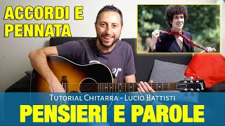 Lucio Battisti  Pensieri e parole Accordi di Chitarra e Pennata Ritmica [upl. by Amuwkuhc908]