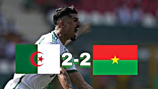 🇩🇿🇧🇫 ALGERIE 22 BURKINA FASO 🚨🇩🇿 BOUNEDJAH SAUVEUR   CAN 2024 [upl. by Maurine]