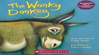 The Wonky Donkey  By Craig Smith  Children’s Books Read Aloud [upl. by Akemihs961]