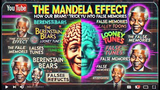 The Mandela Effect How Our Brains Trick Us into False Memories  Curiosity Beyond Limits [upl. by Jeavons]