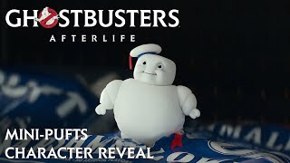 GHOSTBUSTERS AFTERLIFE  MiniPufts Character Reveal [upl. by Fabiano]