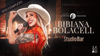 Bibiana Bolacell  Ao Vivo em Uberlândia DVD COMPLETO [upl. by Skip]